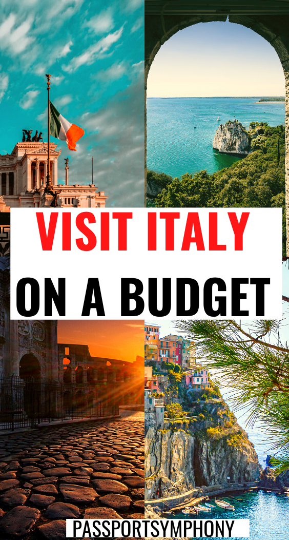 30+ Tips On How To Visit Italy on a Budget?